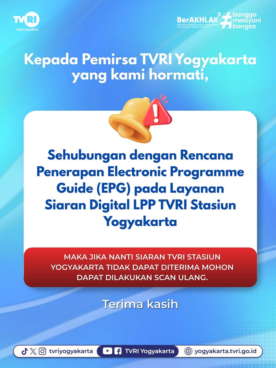 PENGUMUMAN PENTING KEPADA PEMIRSA TVRI YOGYAKARTA YANG KAMI HORMATI